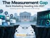 The Measurement Gap: Bank Marketing Heading Into 2027 The Measurement Gap: Bank Marketing Heading Into 2027